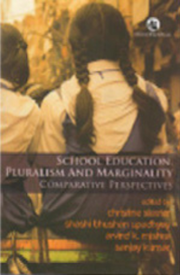 School Education, Pluralism and Marginality